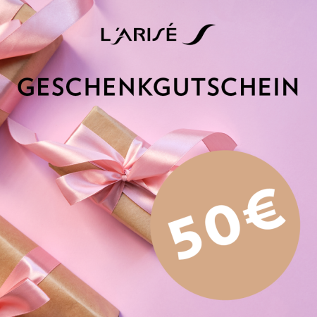 L'ARISÉ Geschenkgutschein - 50€